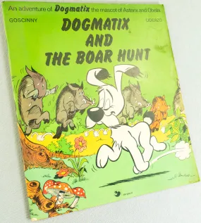 Adventures of Dogmatix and the Boar Hunt 1973 Dargaud UK 1st Edition PB Asterix Short Story Book