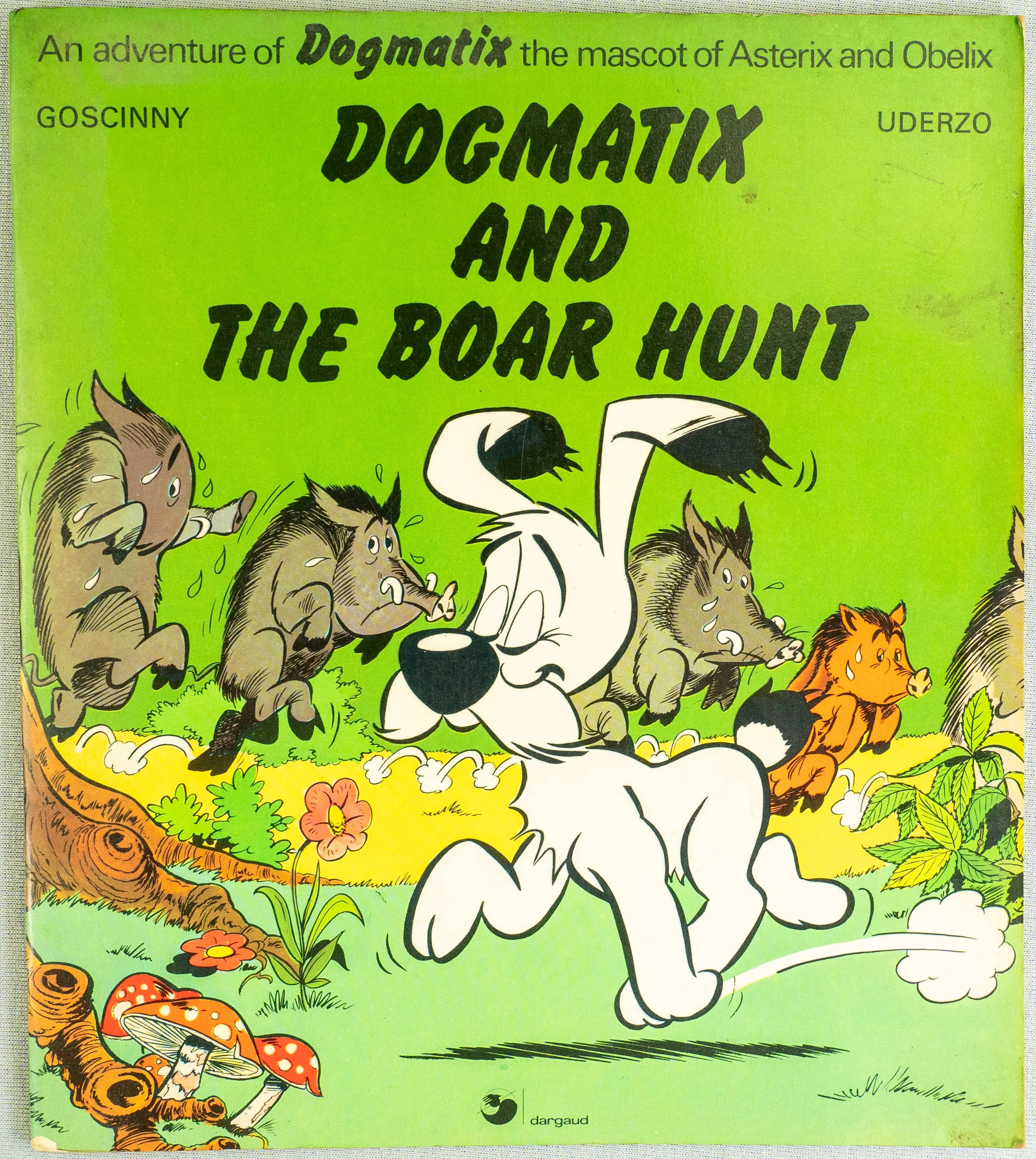 Adventures of Dogmatix and the Boar Hunt 1973 Dargaud UK 1st Edition PB Asterix Short Story Book