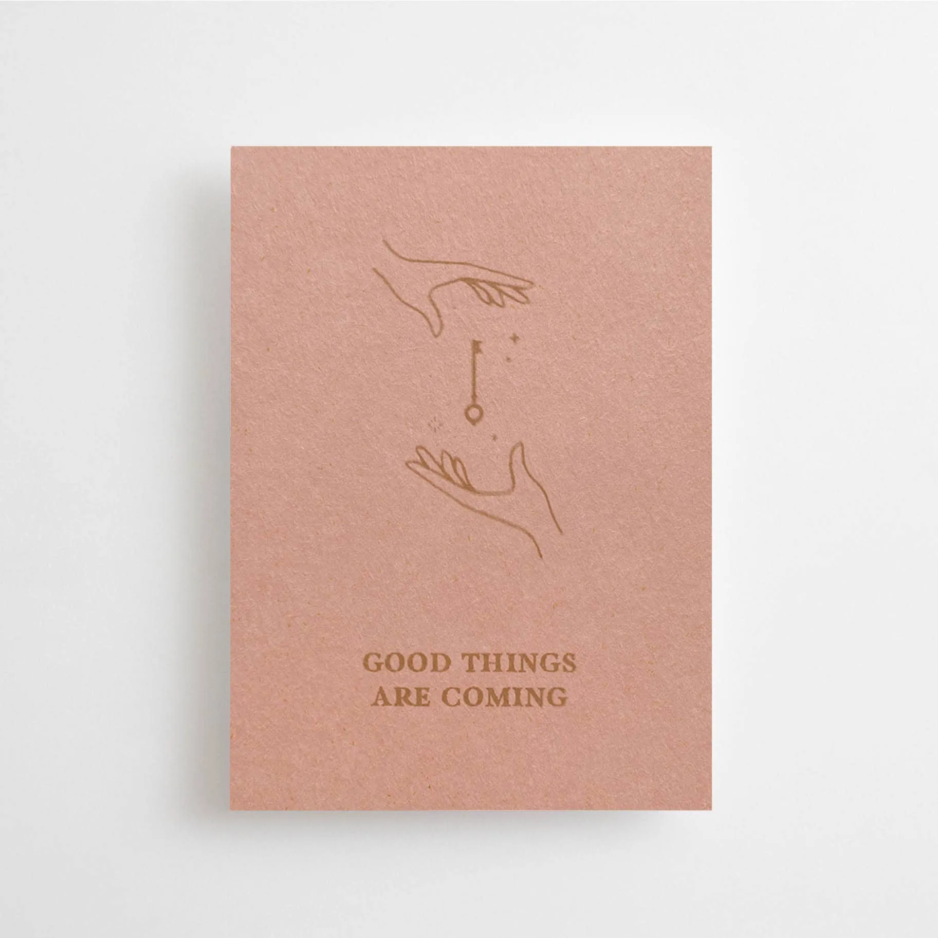 Good Things Are Coming Mini Card