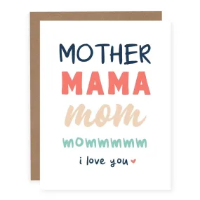 Mother Mama Mom Greeting Card