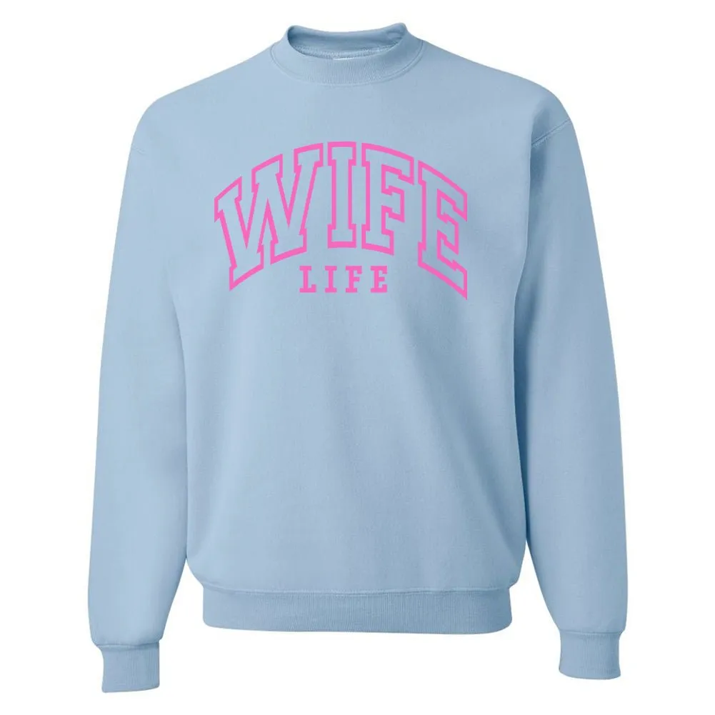 'Wife Life' Crewneck Sweatshirt